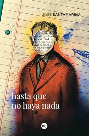 Imagen del vendedor de Hasta que no haya nada / Jos Santamarina. a la venta por Iberoamericana, Librera