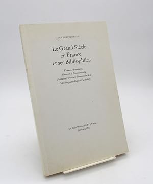 Le Grand Siècle en France et ses Bibliophiles : texte seul
