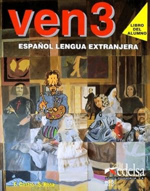 Seller image for Ven niveau 3 (livre de l'?l?ve) - Francisca Castro Viudez for sale by Book Hmisphres