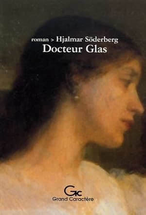Seller image for Docteur glas - Hjalmar S?derberg for sale by Book Hmisphres