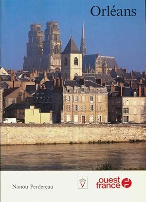 Seller image for Orleans - Perdereau Nanou for sale by Book Hmisphres