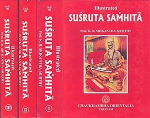 Illustrated Susruta Samhita Vol 1-3