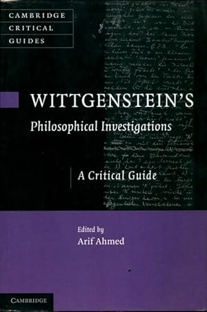 Seller image for Wittgenstein's philosophical investigations : A critical guide - Arif Ahmed for sale by Book Hmisphres