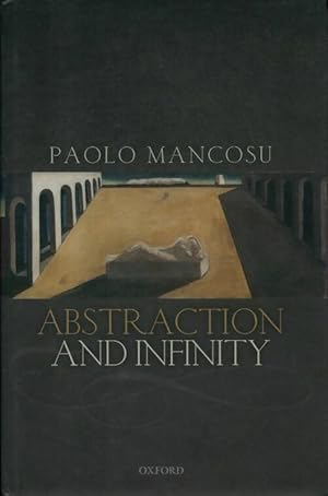 Seller image for Abstraction and infinity - Paolo Mancosu for sale by Book Hmisphres