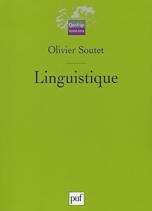 Bild des Verkufers fr Linguistique - Olivier Soutet zum Verkauf von Book Hmisphres