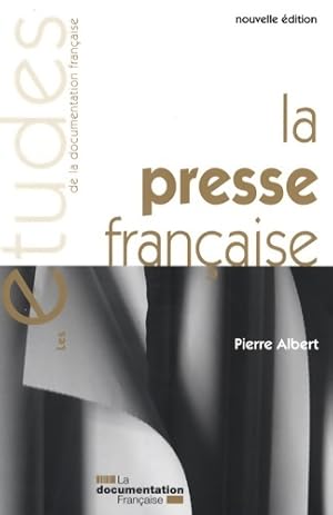 Etudes n  5272-73 : La presse fran aise - Pierre Albert