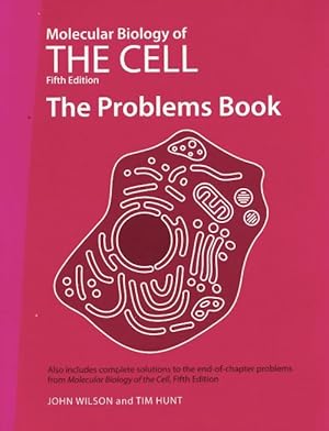 Seller image for Molecular biology of the cell 5e - the problems book - John Wilson for sale by Book Hmisphres