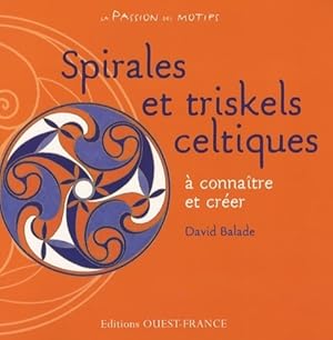 Spirales et triskels celtiques - David Balade