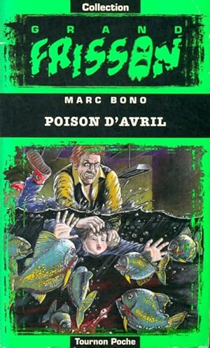 Poison d'avril - Marc Bono