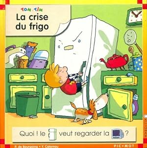 Immagine del venditore per Tom et Tim : La crise du frigo - Pascale De Bourgoing venduto da Book Hmisphres