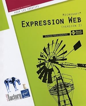 Imagen del vendedor de Microsoft? expression web - Louise Villeneuve a la venta por Book Hmisphres