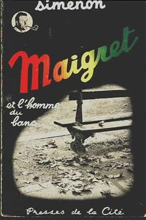 Bild des Verkufers fr Maigret et l'homme du banc - Georges Simenon zum Verkauf von Book Hmisphres