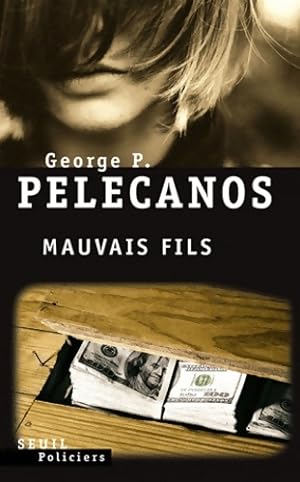 Image du vendeur pour Mauvais fils - George P. Pelecanos mis en vente par Book Hmisphres