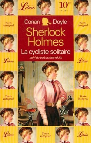 Image du vendeur pour Sherlock Holmes. La cycliste solitaire - Arthur Conan Doyle mis en vente par Book Hmisphres