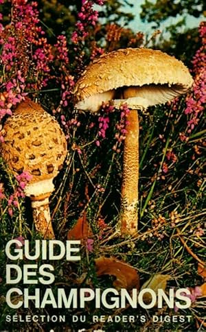 Guide des champignons - Collectif