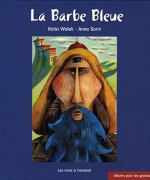 Bild des Verkufers fr La barbe bleue - Katia Wolek zum Verkauf von Book Hmisphres