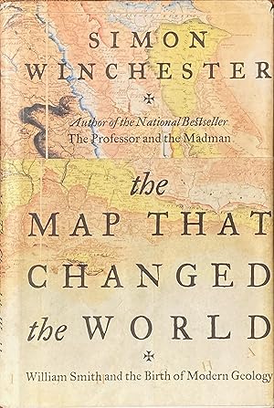 Immagine del venditore per The map that changed the world: the tale of William Smith and the birth of a science venduto da Acanthophyllum Books