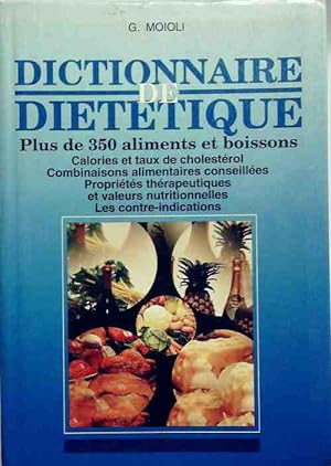 Dictionnaire de di t tique - G. Moioli