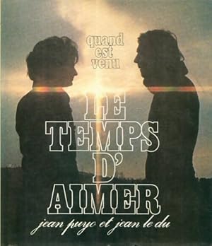 Quand est venu le temps d'aimer - Jean Puyo