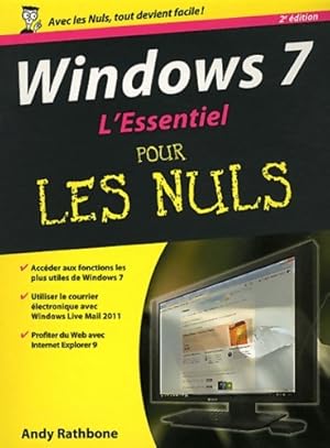 Windows 7 - l'essentiel pour les nuls - Andy Rathbone