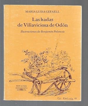 Imagen del vendedor de HADAS DE VILLAVICIOSA DE ODON - LAS a la venta por Desvn del Libro / Desvan del Libro, SL