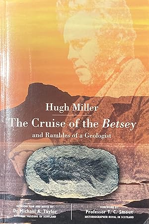 The cruise of the Betsey and rambles of a geologist