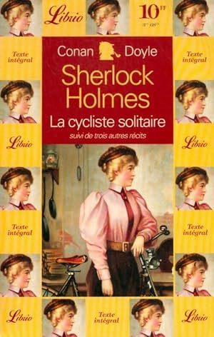 Seller image for Sherlock Holmes. La cycliste solitaire - Arthur Conan Doyle for sale by Book Hmisphres