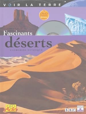 Fascinants d?serts (+ dvd) - Levesque