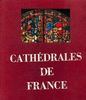 Cath drales de France - Andr  Louis Pierre