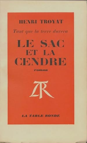 Imagen del vendedor de Le sac et la cendre - Henri Troyat a la venta por Book Hmisphres