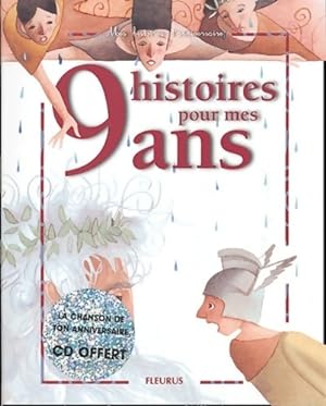 Bild des Verkufers fr 9 histoires pour mes 9 ans - Karine-Marie Collectif ; Viau zum Verkauf von Book Hmisphres
