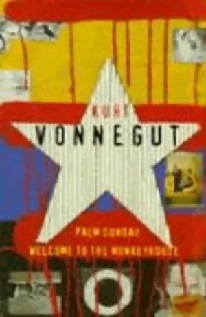 Seller image for Welcome to the monkey house and palm sunday : An autobiographical collage - Kurt Vonnegut for sale by Book Hmisphres