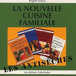 Image du vendeur pour La nouvelle cuisine familiale - Brigitte Fichaux mis en vente par Book Hmisphres