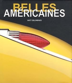 Seller image for Belles am?ricaines - Matt Delorenzo for sale by Book Hmisphres