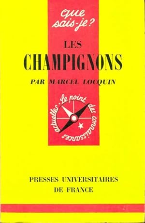 Bild des Verkufers fr Les champignons - Marcel Locquin zum Verkauf von Book Hmisphres