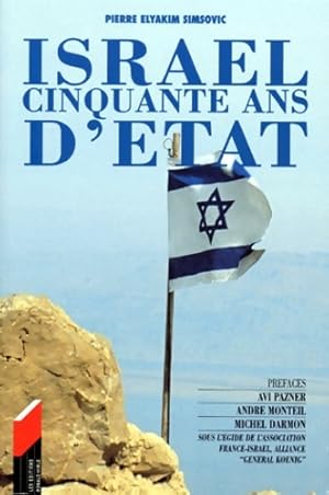 Image du vendeur pour Isra?l cinquante ans d'?tat - Pierre Elyakim mis en vente par Book Hmisphres