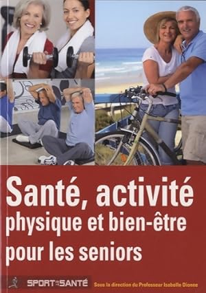 Sant  activit  physique et bien- tre pour les seniors - Isabelle Dionne