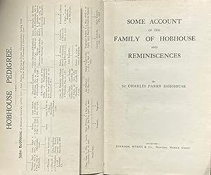 Imagen del vendedor de Some account of the family of Hobhouse and reminiscences a la venta por Acanthophyllum Books