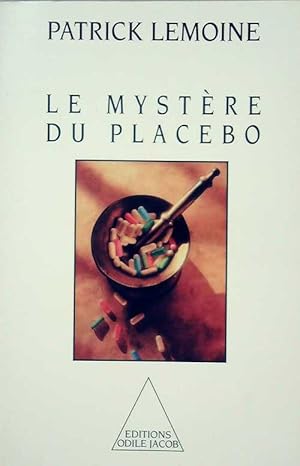 Immagine del venditore per Le myst?re du placebo - Patrick Lemoine venduto da Book Hmisphres