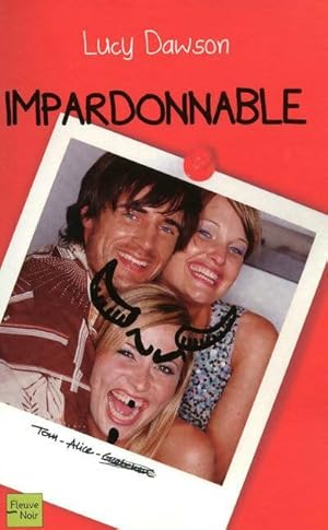 Image du vendeur pour Impardonnable - Lucy Dawson mis en vente par Book Hmisphres