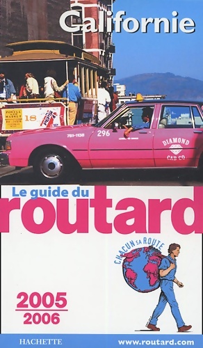 Seller image for Californie ?dition 2005-2006 - Guide Du Routard for sale by Book Hmisphres