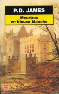 Seller image for Meurtres en blouse blanche - P. James for sale by Book Hmisphres