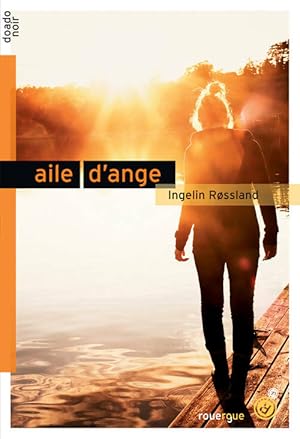 Aile d'ange - Ingelin Rossland