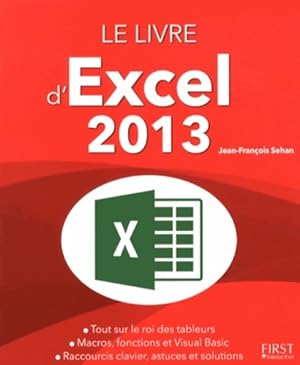 Imagen del vendedor de Le livre d'excel 2013 - Jean-Fran?ois Sehan a la venta por Book Hmisphres