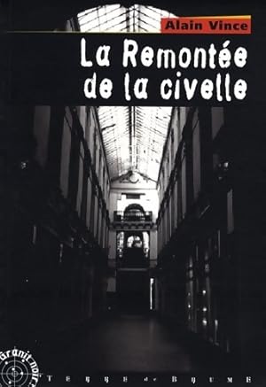 Image du vendeur pour La remont?e de la civelle - Alain Vince mis en vente par Book Hmisphres