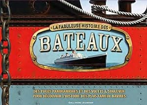Seller image for La fabuleuse histoire des bateaux - Brian Lavery for sale by Book Hmisphres