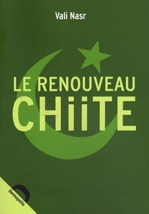 Imagen del vendedor de Le renouveau chiite - Vali Nasr a la venta por Book Hmisphres