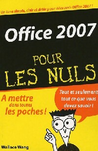 Office 2007 pour les nuls - Wallace Wang