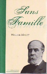 Image du vendeur pour Sans Famille - Hector Malot mis en vente par Book Hmisphres