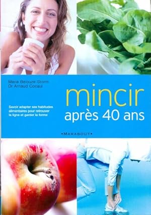 Mincir après 40 ans - Marie Belouze